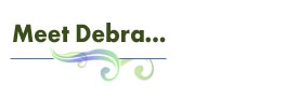 Meet Debra